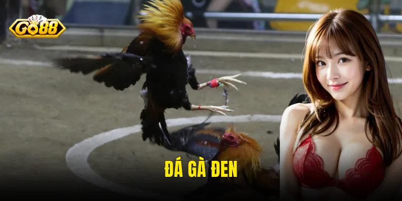 Đá Gà Đen