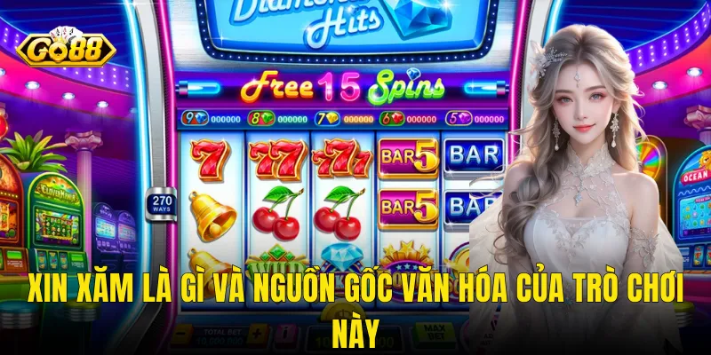 Xin Xăm Là Gì Và Nguồn Gốc Văn Hóa Của Trò Chơi Này