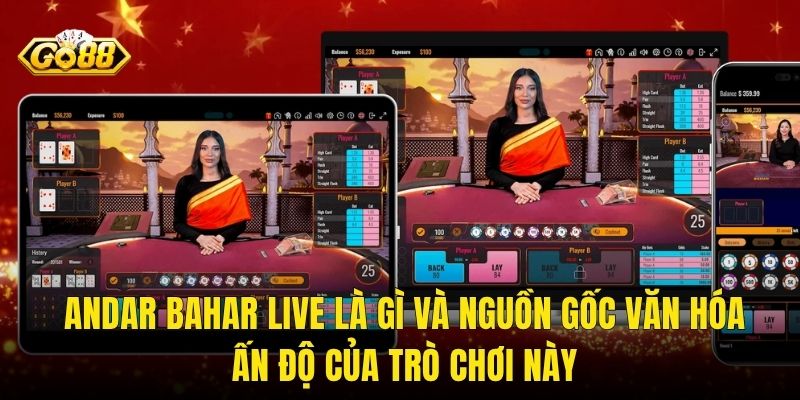 Andar Bahar Live Là Gì Và Nguồn Gốc Văn Hóa Ấn Độ Của Trò Chơi Này